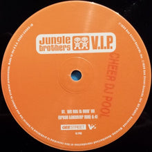 Load image into Gallery viewer, Jungle Brothers : V.I.P. (2x12")
