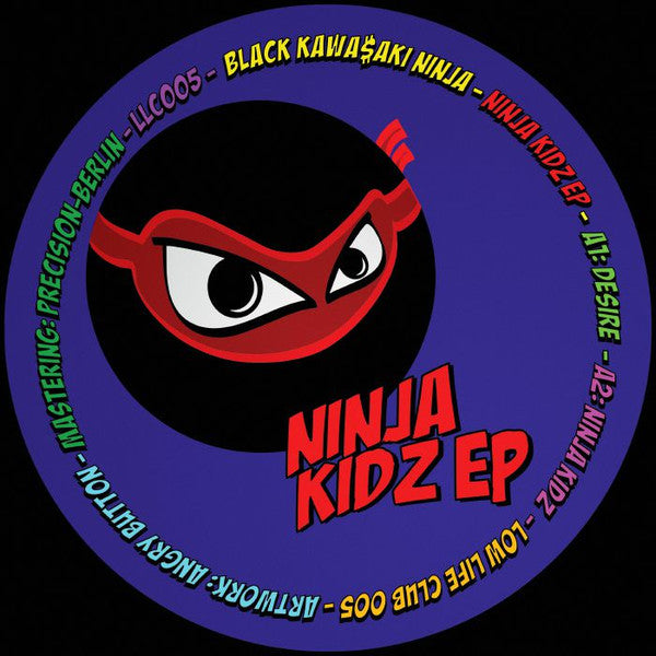 Black Kawa$aki Ninja : Ninja Kidz EP (12