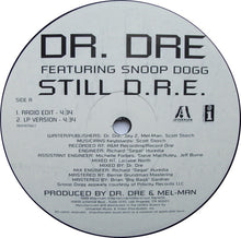 Load image into Gallery viewer, Dr. Dre Featuring Snoop Dogg : Still D.R.E. (12")

