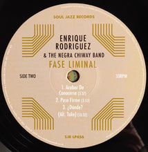 Load image into Gallery viewer, Enrique Rodríguez (5) &amp; The Negra Chiway Band : Fase Liminal (LP, Ltd)
