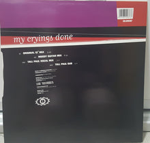 Load image into Gallery viewer, Rage : My Crying&#39;s Done (12&quot;)
