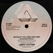 Load image into Gallery viewer, Lindy Layton : Without You (One And One) Remix (12&quot;)
