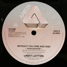 Load image into Gallery viewer, Lindy Layton : Without You (One And One) Remix (12&quot;)
