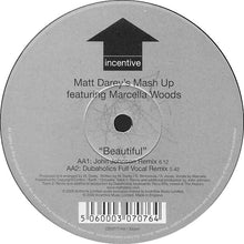 Load image into Gallery viewer, Mash Up Featuring Marcella Woods : Beautiful (Mixes By Matt Darey, John Johnson &amp; Dubaholics) (12")
