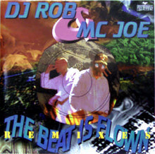 Load image into Gallery viewer, DJ Rob &amp; MC Joe : The Beat Is Flown (Remixes) (12")
