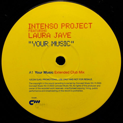 Intenso Project Featuring Laura Jaye : Your Music (12