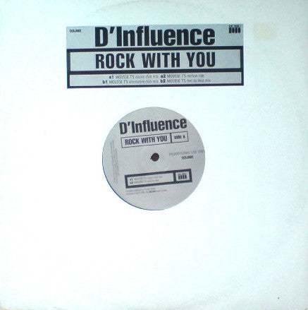 D'Influence : Rock With You (12