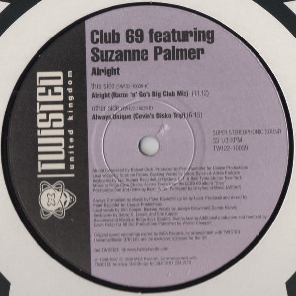 Club 69 Featuring Suzanne Palmer : Alright (Remixes) (12