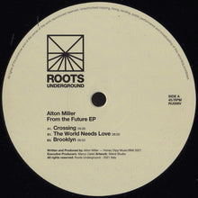 Load image into Gallery viewer, Alton Miller : From The Future EP (12", EP)
