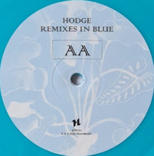 Load image into Gallery viewer, Hodge (3) : Remixes In Blue (12&quot;, Album, Blu)
