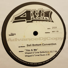 Load image into Gallery viewer, Bell Bottom Convention : You &amp; Me (12&quot;, Promo)
