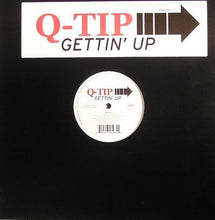 Load image into Gallery viewer, Q-Tip : Gettin' Up (12", Single)
