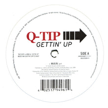 Load image into Gallery viewer, Q-Tip : Gettin' Up (12", Single)

