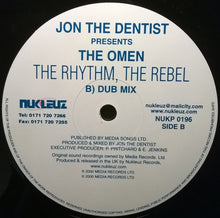 Load image into Gallery viewer, Jon The Dentist Presents... The Omen (8) : The Rhythm, The Rebel (12")
