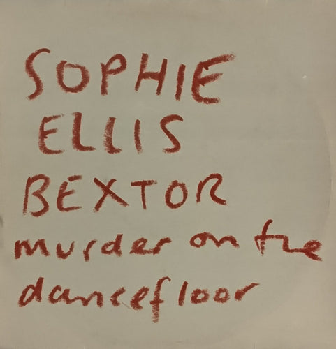 Sophie Ellis Bextor* : Murder On The Dancefloor (2x12