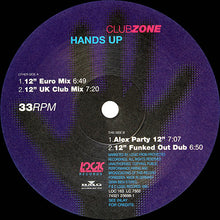 Load image into Gallery viewer, Clubzone : Hands Up (12&quot;)
