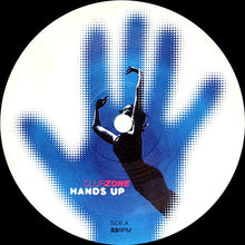 Load image into Gallery viewer, Clubzone : Hands Up (12&quot;)
