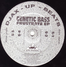 Load image into Gallery viewer, Genetic Bass : Frustrate EP (12", EP)
