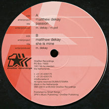 Load image into Gallery viewer, Matthew Dekay : Passion (12")
