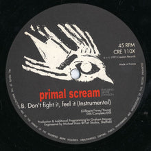 Load image into Gallery viewer, Primal Scream Featuring Denise Johnson : Don't Fight It, Feel It (Remixed By Graham Massey) (12")
