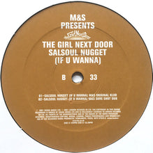 Load image into Gallery viewer, M&amp;S : Salsoul Nugget (If U Wanna) (12&quot;)
