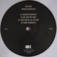 Load image into Gallery viewer, Bullion : Young Heartache (12", EP)
