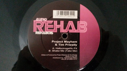 Project Mayhem & Tim Priestley : Hallucinogenic FX / Shake Me (Take Me) (12