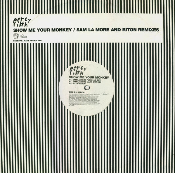 Percy Filth : Show Me Your Monkey (Sam La More Remixes) (12