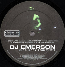 Load image into Gallery viewer, DJ Emerson : Kidd Rock Remixes Pt. 2 (12")
