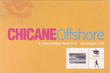 Load image into Gallery viewer, Chicane : Offshore (12")
