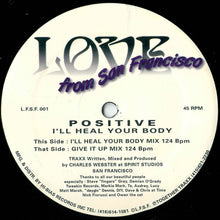 Load image into Gallery viewer, Positive : I&#39;ll Heal Your Body (12&quot;)
