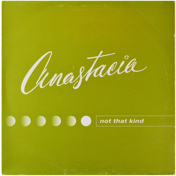 Anastacia : Not That Kind (12