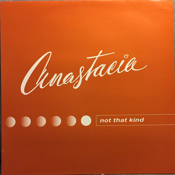 Anastacia : Not That Kind (12