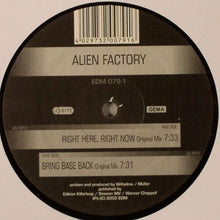 Load image into Gallery viewer, Alien Factory : Right Here, Right Now (12")
