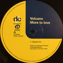 Load image into Gallery viewer, Volcano : More To Love (12&quot;, Single)
