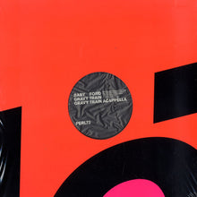 Load image into Gallery viewer, Baby Ford : Gravy Train (12")
