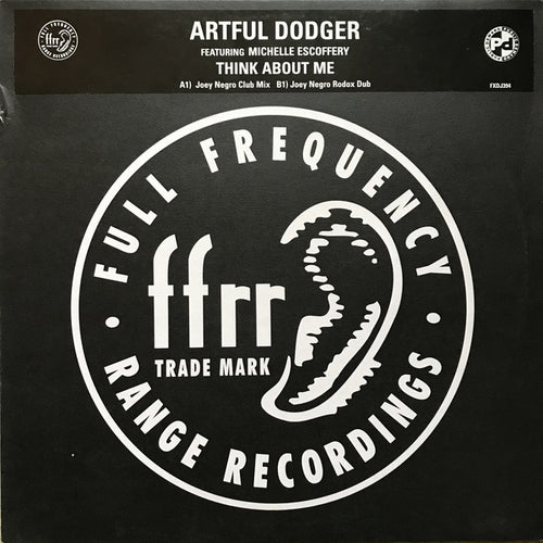 Artful Dodger Featuring Michelle Escoffery : Think About Me (Joey Negro Mixes) (12
