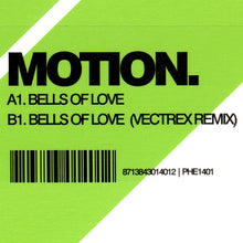 Load image into Gallery viewer, Motion (4) : Bells Of Love (12&quot;)
