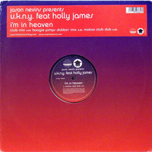 Load image into Gallery viewer, Jason Nevins Presents U.K.N.Y. feat Holly James : I&#39;m In Heaven (12&quot;)
