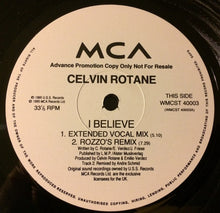 Load image into Gallery viewer, Celvin Rotane : I Believe (12&quot;, Promo)
