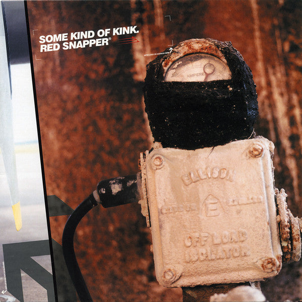 Red Snapper : Some Kind Of Kink (12