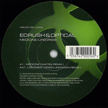 Load image into Gallery viewer, Ed Rush &amp; Optical : Medicine / Lifecrisis (12")
