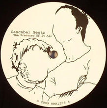 Load image into Gallery viewer, Cascabel Gentz : The Pressure Of It All (12")
