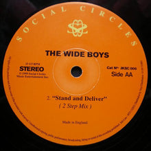 Load image into Gallery viewer, The Wide Boys* : Stand And Deliver (12")
