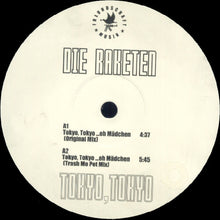 Load image into Gallery viewer, Die Raketen : Tokyo, Tokyo (12")
