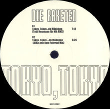Load image into Gallery viewer, Die Raketen : Tokyo, Tokyo (12")
