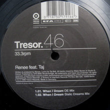 Load image into Gallery viewer, Renee Feat. Taj* : When I Dream (12")
