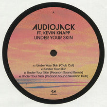 Load image into Gallery viewer, Audiojack Ft. Kevin Knapp : Under Your Skin (12&quot;, Single)
