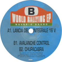 Load image into Gallery viewer, Navario Sauro : World Rallying EP (12", EP)
