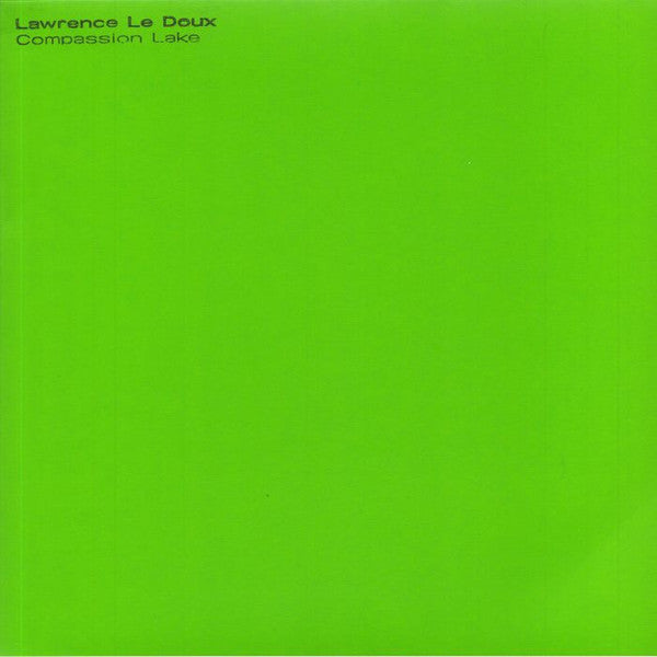 Lawrence Le Doux : Compassion Lake (12